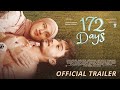 172 DAYS - Official Trailer - 4K