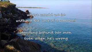Travis Tritt - Love of a Woman (with lyrics)
