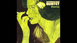 Yesterdays New Quintet - Superwoman (w/ Butter Beard)