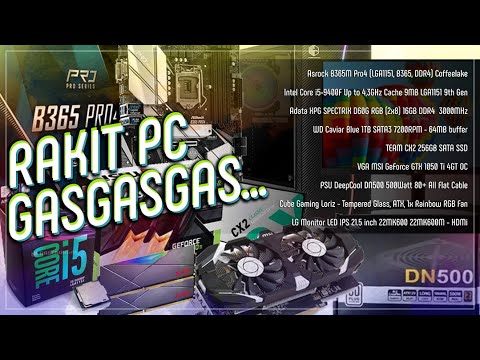 Rakit PC Lagi - Asrock B365M Pro4 - Intel Core i5-9400F - MSI GTX 1050Ti 4GT OC gasgasgas