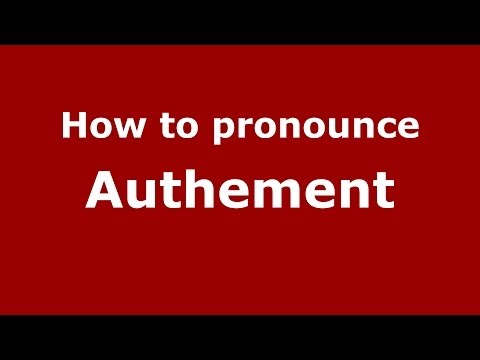 How to pronounce Authement (French/France) - PronounceNames.com