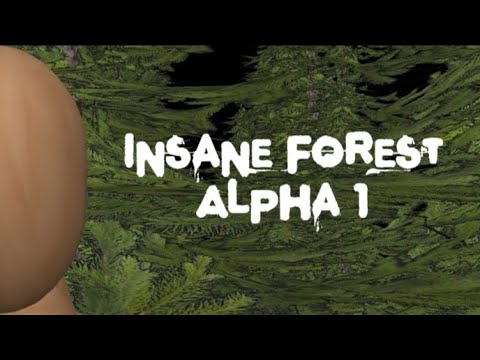 Insane Forest youtube-video
