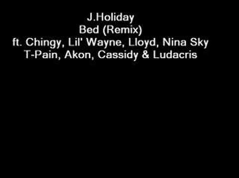 J. Holiday - Bed Remix