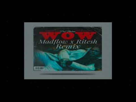 RitEsh & Madflow ft. Post Malone - Wow (Official Remix 2020)