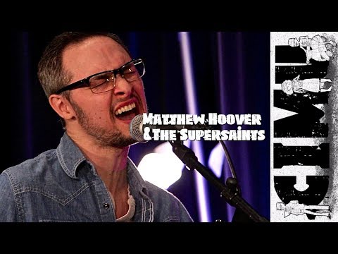 Matthew Hoover & the Supersaints 