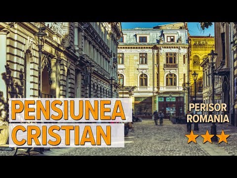 Pensiunea Cristian hotel review | Hotels in Perisor | Romanian Hotels