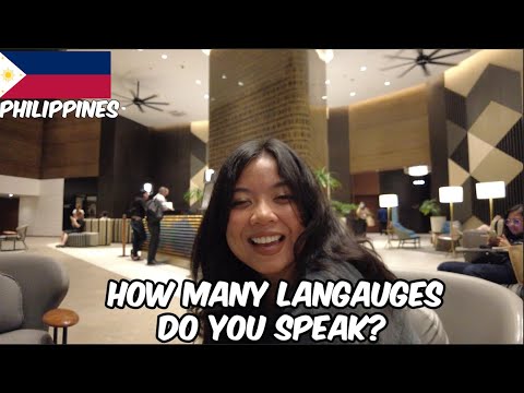 How many languages do you speak?The philippines,Manila