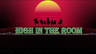 Download lagu High In The Room ft. Dj S.O  NONSTOP MIXTAPE 2024 - [ LIN XING ] mp3