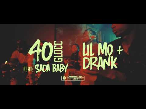 40glocc x Sada Baby | Lil MO + Drank Dir By @TheCinemaGods