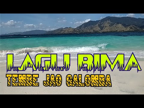 Lagu Daerah Bima// TEMBE JAO GALOMBA
