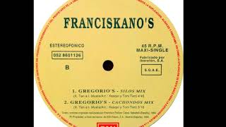 Franciskanos - Gregorio's (Silos Mix) (B1)