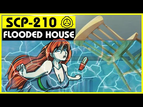 SCP - 210 | Flooded House (SCP Orientation)