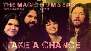 The Magic Numbers - Take A Chance