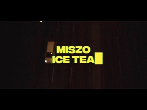MISZO - ICE TEA (prod. by Till I Die)