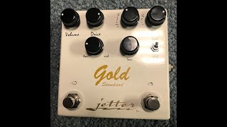 Video thumbnail for The Jetter Gold Standard Overdrive Pedal.  Awesome sounding two channel overdrive pedal. by The Gigging Guitar Player