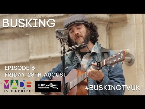 Busking -  Episode 6 - Feat. Kirk Morgan