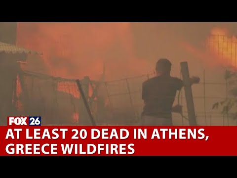 At least 20 dead in Athens, Greece wildfires
