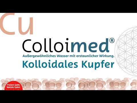 Kolloidales Kupfer - Kupferwasser in seiner elementaren Form - Colloimed.de