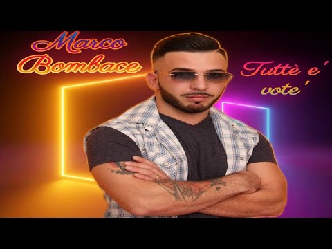 Marco Bombace - Tuttè e' vote' - Official Seamusica