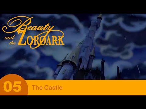 Beauty and the Zoroark - Part 05 - The Castle