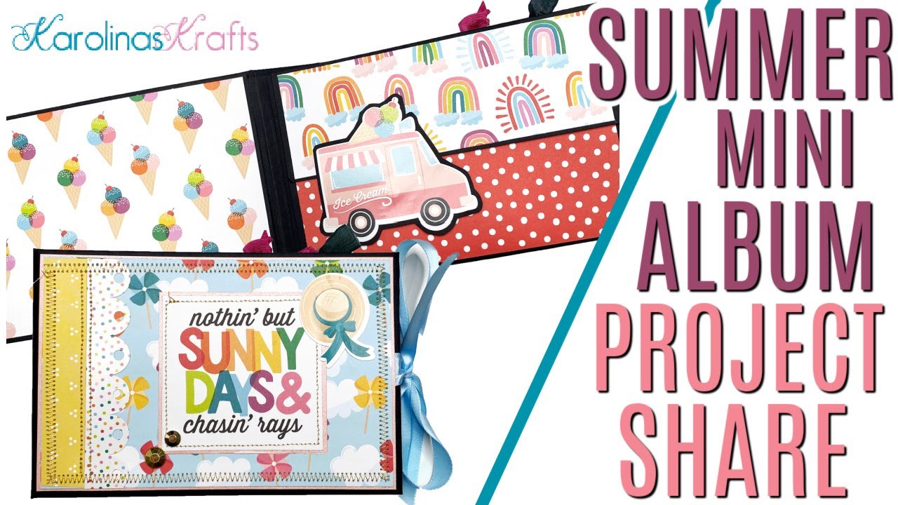 Summer Mini Album Project Share using Sunny Days Ahead Paper by Echo Park, Landscape Mini Album