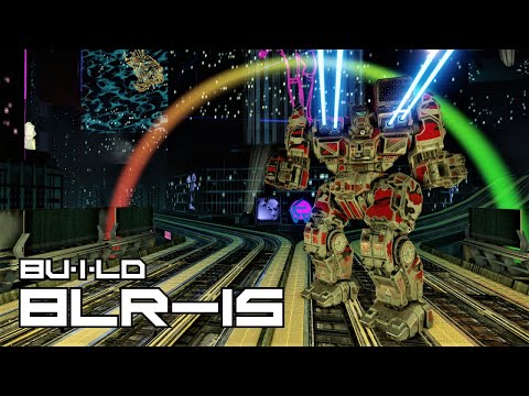 MechWarrior Online - Battlemaster BLR-1S build