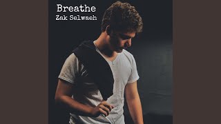 Breathe Music Video