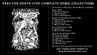 Heathen - World&#39;s End (Pray For Death Demo 1986)