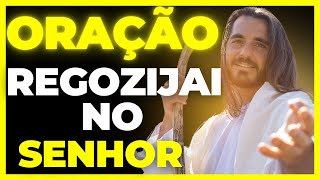 Oração - REGOZIJAI NO SENHOR