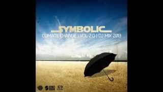 Symbolic - Climate Change - Vol. 2.0 - DJ Mix 2013