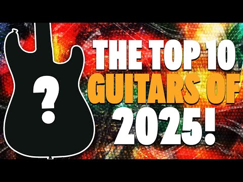 The Peach Guitars Top 10 Guitars of 2025!