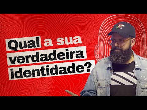 QUAL A SUA VERDADEIRA IDENTIDADE? - Douglas Gonçalves