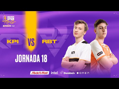 KPI GAMING VS RAMBOOT JORNADA 18 - CHALLENGERS SPAIN: RISING MEDIAMARKT INTEL SPLIT 2 2023