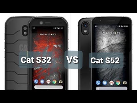 Cat S32 VS Cat S52/Full Spec & Price