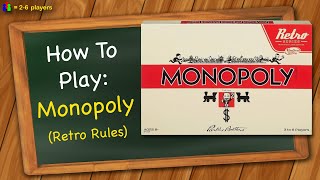 How to play Monopoly (Retro Series)