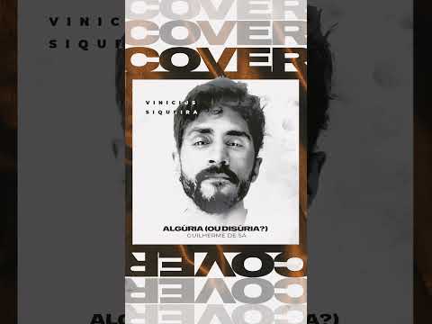 Algúria ou Disúria - Cover Vinicius Siqueira