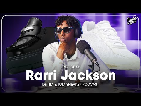 Rarri Jackson over afscheid van muziek en de vrijheid van kunst| De Tim & Tom Sneaker Podcast 52