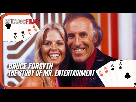 The Bruce Forsyth Story (2017) | A Tribute to Mr. Entertainment | British TV Documentary