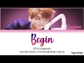BTS (Jungkook) - Begin [Color coded lyrics_Han/Rom/Eng]