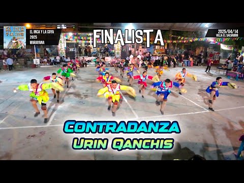 FINAL Contradanza de Huamachuco - La Libertad - Urin Qanchis / El Inca y la Colla 2025 Warayana