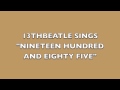 NINETEEN HUNDRED AND EIGHTY- FIVE-PAUL ...