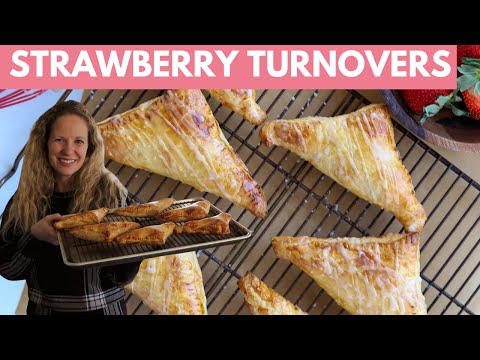 Easy Strawberry Turnovers with Puff Pastry | A Valentine's Day Treat