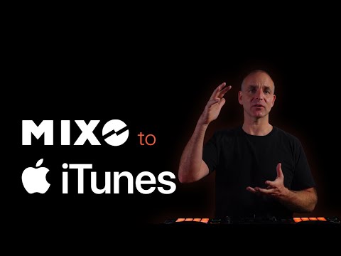MIXO to iTunes
