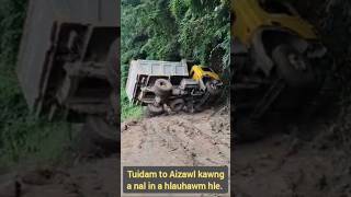 Download lagu TUIDAM to AIZAWL KAWNG NAL LUTUK || TRUCK ACCIDENT @25.10.24 mp3