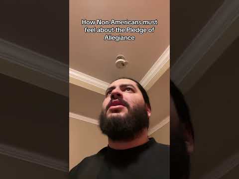 How Non-Americans must feel about the Pledge of Allegiance