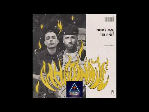 Nicky Jam, Trueno – Cangrinaje