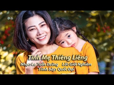 Tình mẹ thiêng liêng - Quốc Đại