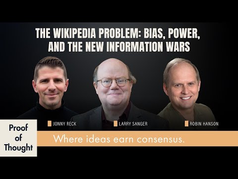 PART 1 - The Wikipedia Problem: Bias, Power, and the New Information Wars #wikipedia