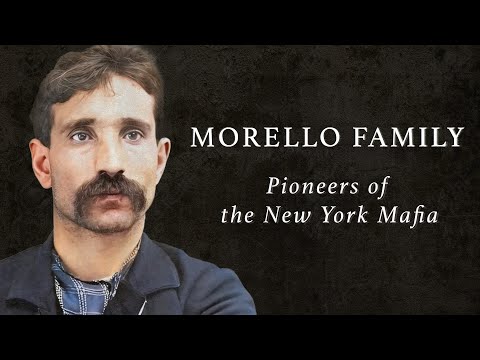 Morello Crime Family - Pioneers of the New York Mafia