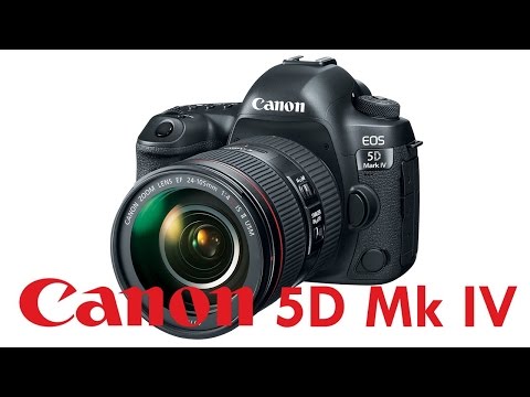 Canon 5D Mk IV Overview Tutorial